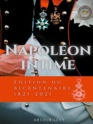 cover image of Napoléon Intime